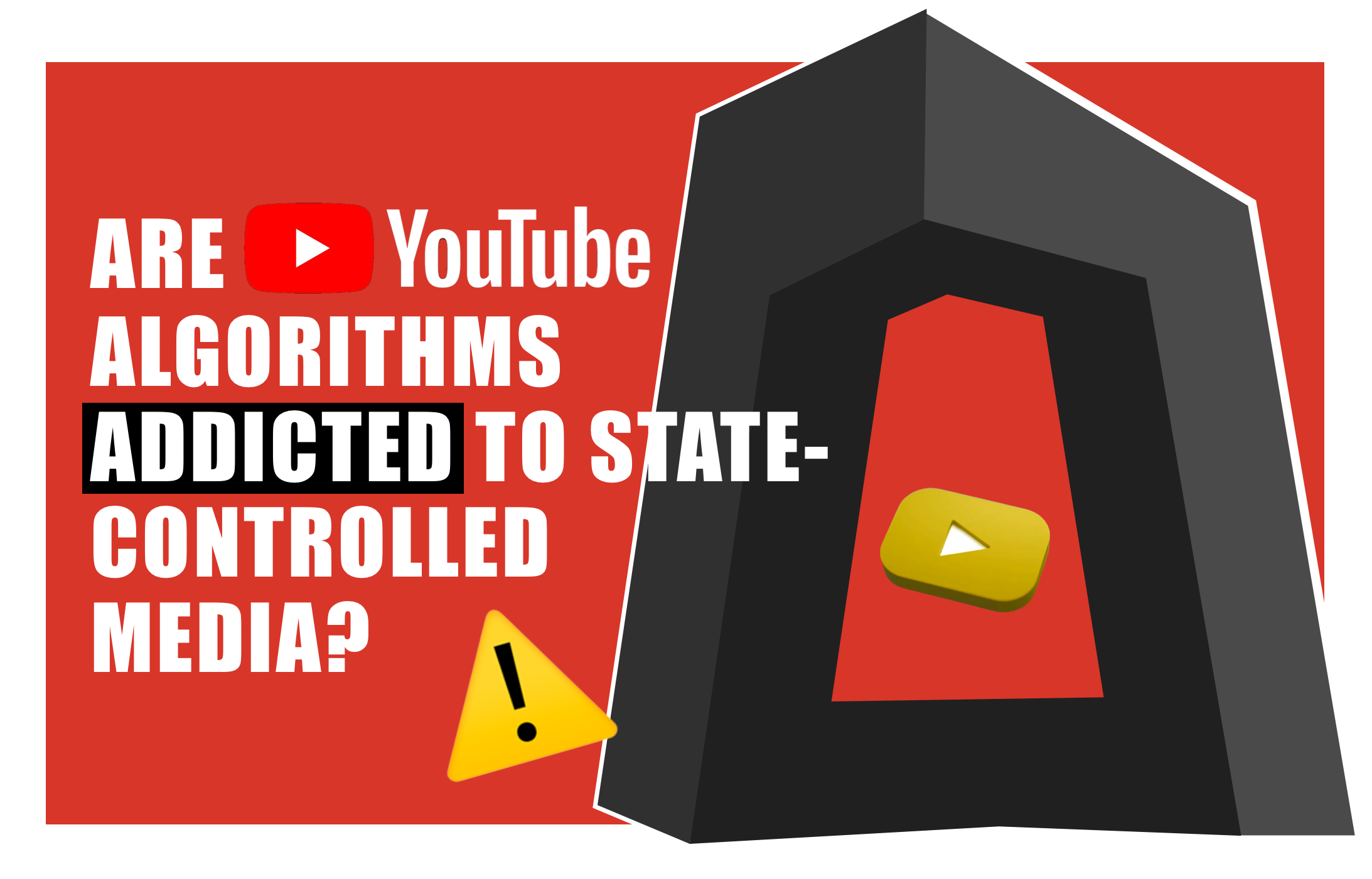 Are YouTube Algorithms Addicted to State-Controlled Media?