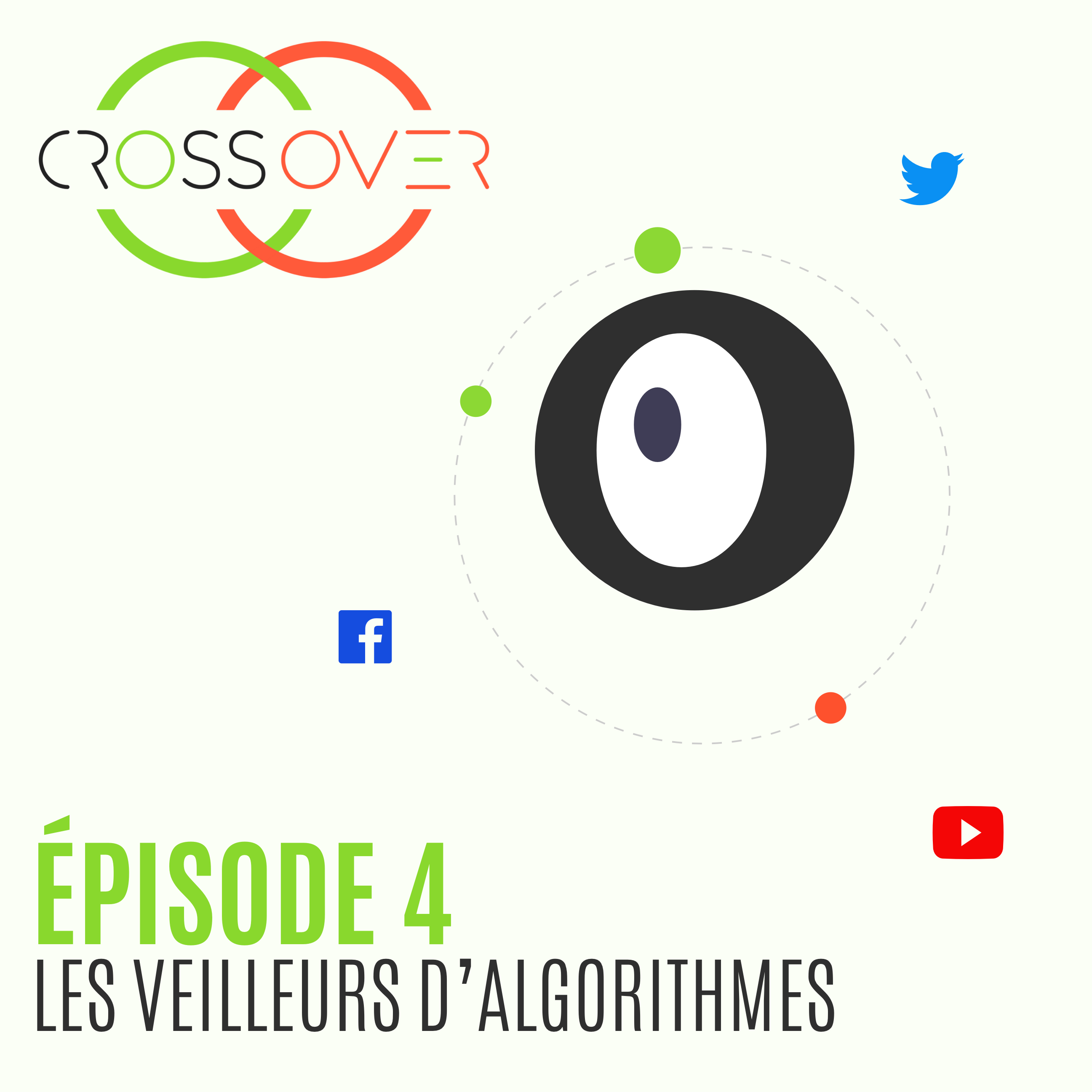 CrossOver podcast – episode 4 “Algorithm watchers”